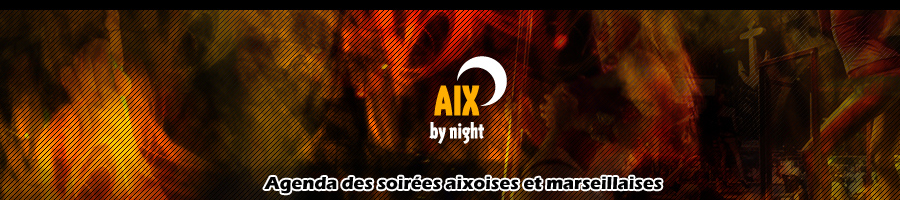 soirées a aix en provence et marseille